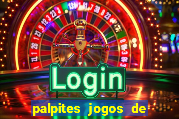 palpites jogos de hoje favoritos